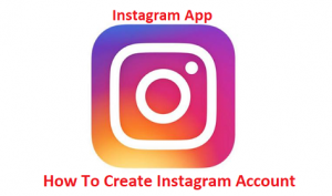  How to create Instagram Account